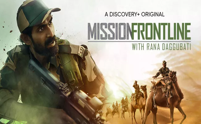 Rana daggubati Documentary Mission Frontline Released - Sakshi
