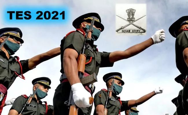 Indian Army Technical Entry Scheme 2021 Details Here - Sakshi