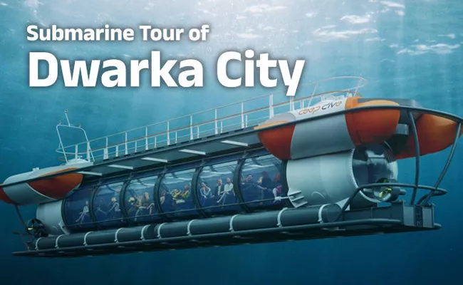 Golden Dwarka visit in a submarine 300 feet below the sea - Sakshi